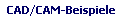 CAD/CAM-Beispiele